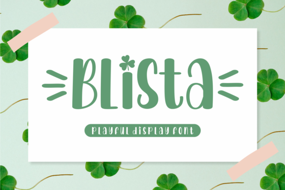 Blista: A Display Font That Adds Romance and Elegance to Your Projects