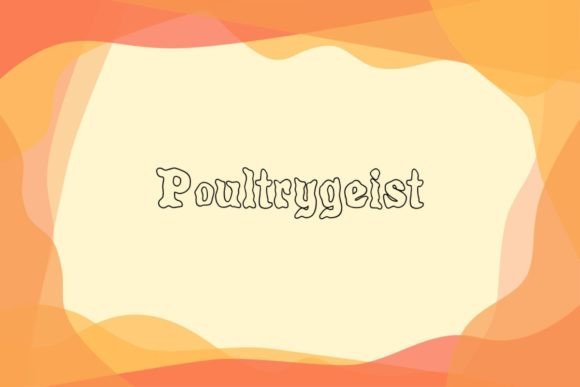 Poultrygeist: A Spooky, Curvy Font That Commands Attention